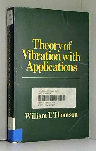 Stock image for Theory of Vibration With Applications for sale by Anybook.com