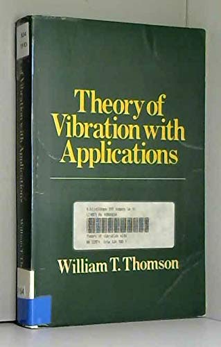 9780046200091: Theory of Vibration with Applications