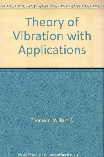 9780046200121: Theory of Vibration with Applications