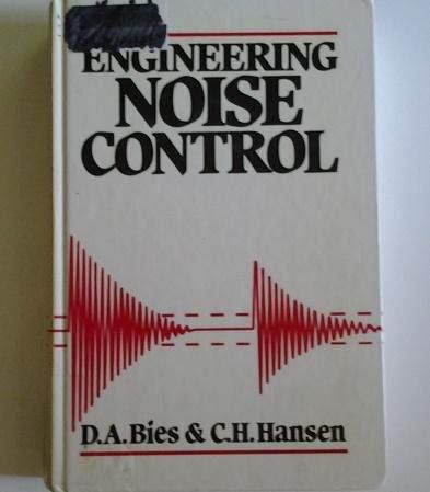 Stock image for Engineering Noise Control: Theory and Practice for sale by Ammareal