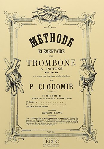 9780046248024: Clodomir methode elementaire trombone a pistons book