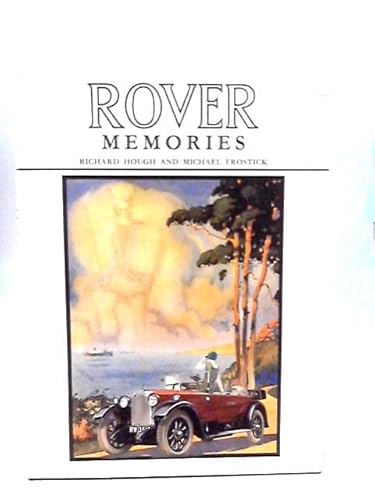 Rover Memories (9780046290078) by R Hough & M Frostick