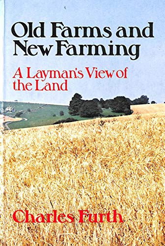 Imagen de archivo de Old Farms and New Farming a la venta por Goldstone Books