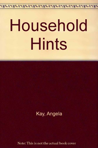 9780046430030: Household Hints