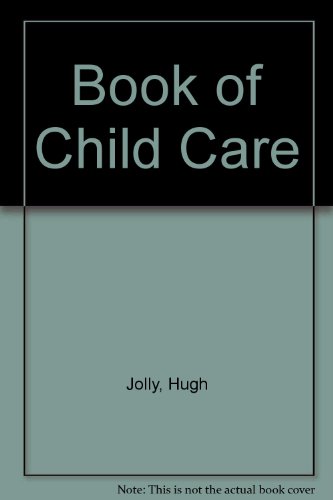 9780046490010: Book of Child Care