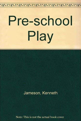 Stock image for Pre-school Play for sale by Bahamut Media