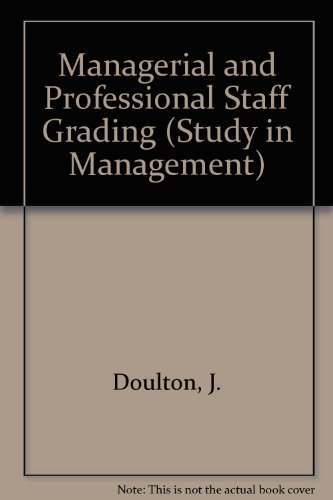 9780046580285: Managerial and Professional Staff Grading