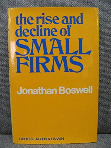 Stock image for Rise and Decline of Small Firms for sale by Mispah books