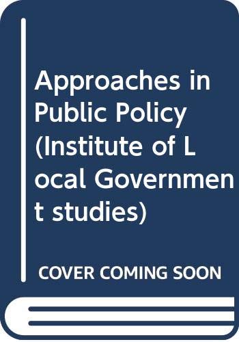 9780046582371: Approaches in Public Policy