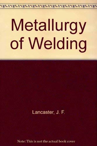 Stock image for Metallurgy of Welding. for sale by Deeside Books
