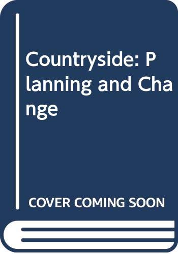 Stock image for Countryside: Planning & Change Pb for sale by Ergodebooks