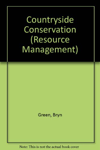 Stock image for Countryside Conservation The Protection and Management of Amenity Ecosystems for sale by Liberty Book Shop