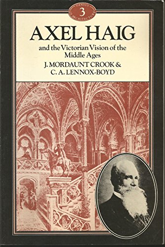 Stock image for Axel Haig and the Victorian Vision of the Middle Ages for sale by Manchester By The Book