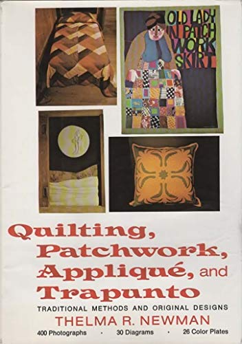 9780047460074: Quilting, Patchwork, Applique and Trapunto (Creative Arts & Crafts S.)