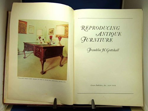 9780047490071: Reproducing Antique Furniture (Creative Arts & Crafts)