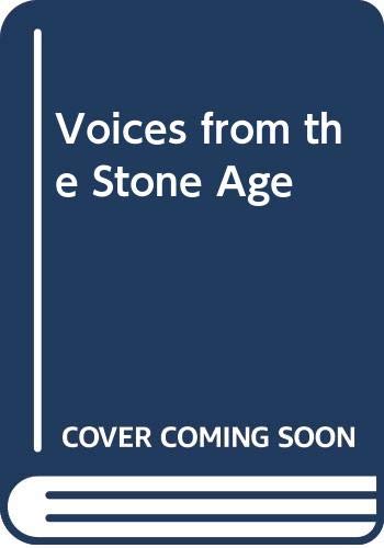 Voices from the Stone Age: A search for cave and canyon art (9780047590054) by Douglas Mazonowicz