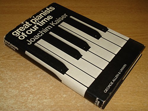 Stock image for Great Pianists of Our Time for sale by Better World Books
