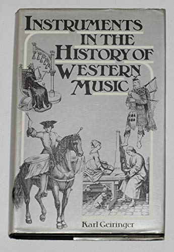 9780047810053: Instruments in the History of Western Music