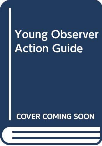 9780047900044: Young Observer Action Guide