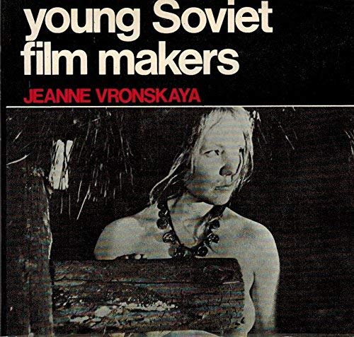 Stock image for Young Soviet Film Makers for sale by The Guru Bookshop
