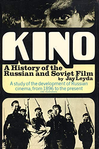 Stock image for Kino: History of the Russian and Soviet Film for sale by WorldofBooks