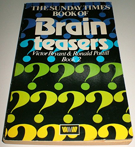Stock image for "Sunday Times" Book of Brain Teasers: Bk. 2 for sale by Belfast Mall Books
