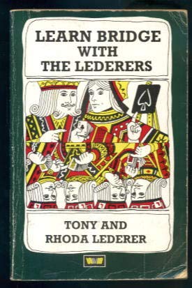 Beispielbild fr Learn Bridge with the Lederers Hardcover Tony, Lederer, Rhoda Lederer zum Verkauf von MusicMagpie