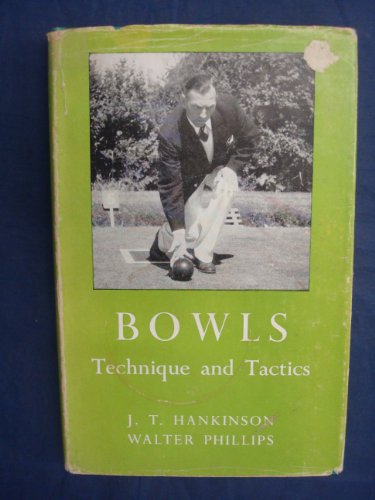 9780047960123: Bowls : Technique and Tactics