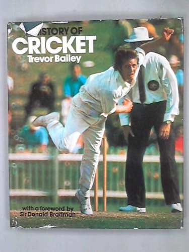 History of Cricket - Bailey, Trevor