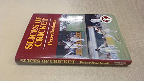 Stock image for Slices of Cricket for sale by Philip Emery