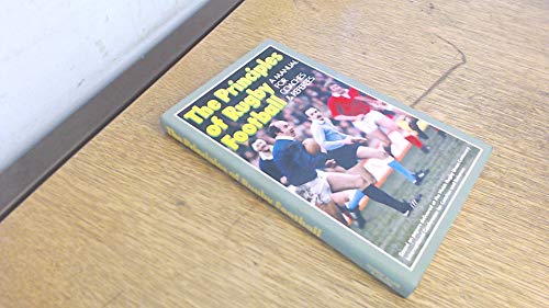 9780047960673: Principles of Rugby Football: Manual for Coaches and Referees