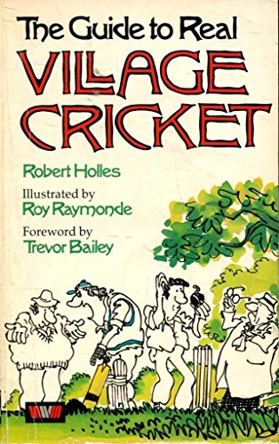 Stock image for Guide to Real Village Cricket for sale by Reuseabook