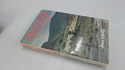 Imagen de archivo de Trout and Salmon Loughs of Ireland: A Fisherman's Guide a la venta por WorldofBooks