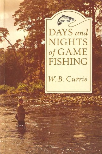 9780047990380: Days and Nights of Game Fishing