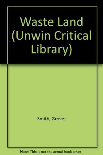 9780048000200: Waste Land (Unwin Critical Library)