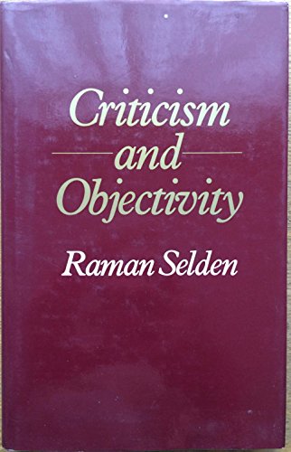 Stock image for Criticism and Objectivity for sale by Montana Book Company