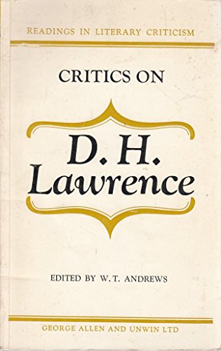 9780048010131: Critics on D.H. Lawrence (Readings in Literary Criticism S.)