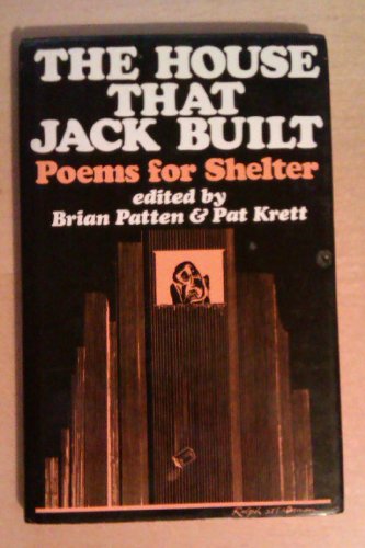 Stock image for The House that Jack Built: Poems for Shelter. for sale by Wittenborn Art Books