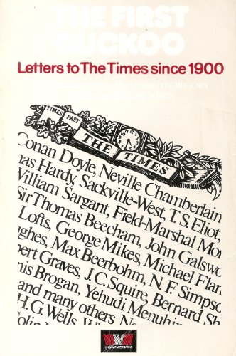 Stock image for First Cuckoo: Letters to "The Times", 1900-75 for sale by SecondSale