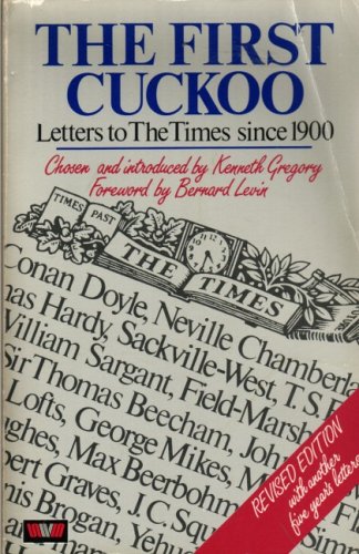 9780048080400: The First Cuckoo: New Selection of Letters to "The Times"