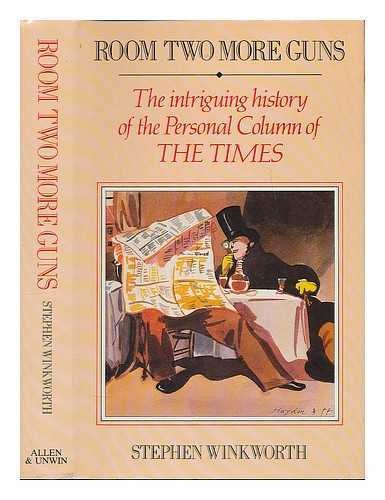 Room for Two More Guns; The Intriguing History of the Personal Column of The Times