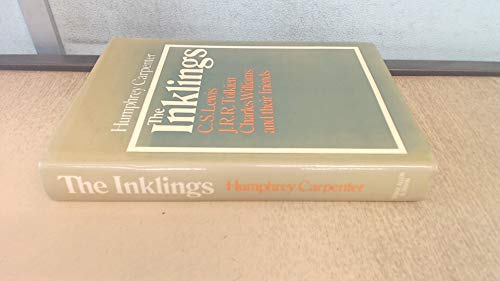 The Inklings : C.S. Lewis, J.R.R. Tolkien, Charles Williams and Their Friends. LONDON : 1978. HARDBACK IN JACKET - Carpenter, Humphrey [ The Inklings : C.S. Lewis, J.R.R. Tolkien, Charles Williams and Their Friends ]