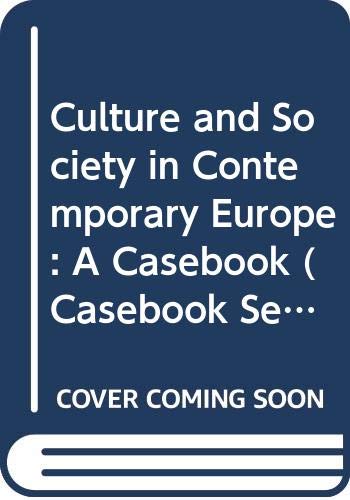 Stock image for Culture and Society in Contemporary Europe for sale by Better World Books: West
