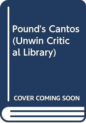 9780048110015: Pound's "Cantos" (Unwin Critical Library)