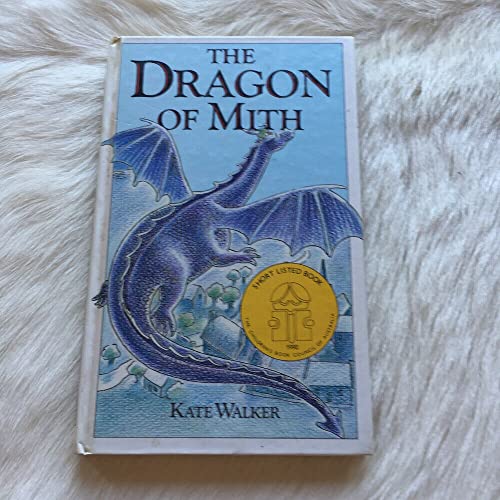 9780048200334: The dragon of Mith (A Little ark book)