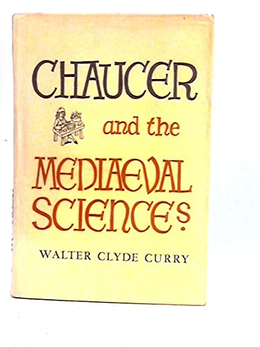 Imagen de archivo de Chaucer and the Mediaeval Sciences a la venta por Better World Books