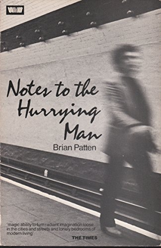 Stock image for Notes to the Hurrying Man for sale by AwesomeBooks