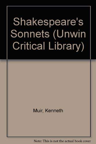 Imagen de archivo de Shakespeare's Sonnets (Unwin Critical Library) a la venta por Goldstone Books