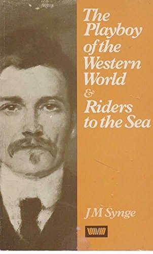 9780048220417: Playboy of the Western World and Riders to the Sea