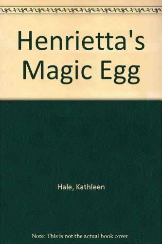 9780048231079: Henrietta's Magic Egg